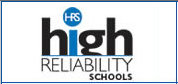 Education High Reliability Schools